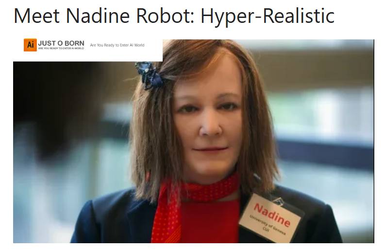 JUST O BORN: Meet Nadine Robot